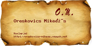 Oreskovics Mikeás névjegykártya